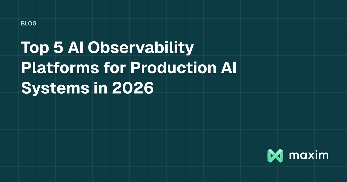 Top 5 AI Observability Platforms for Production AI Systems in 2026
