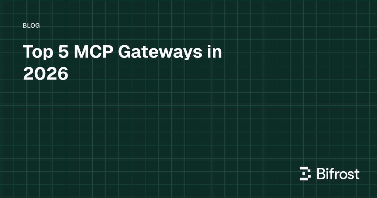 Top 5 MCP Gateways in 2026