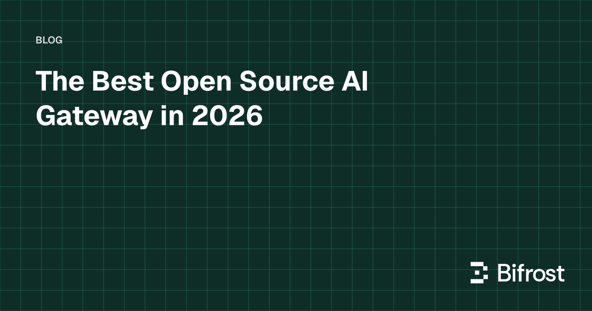 The Best Open Source AI Gateway in 2026