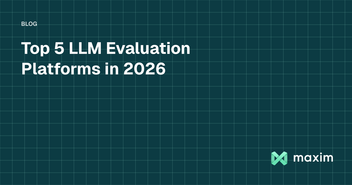 Top 5 LLM Evaluation Platforms in 2026