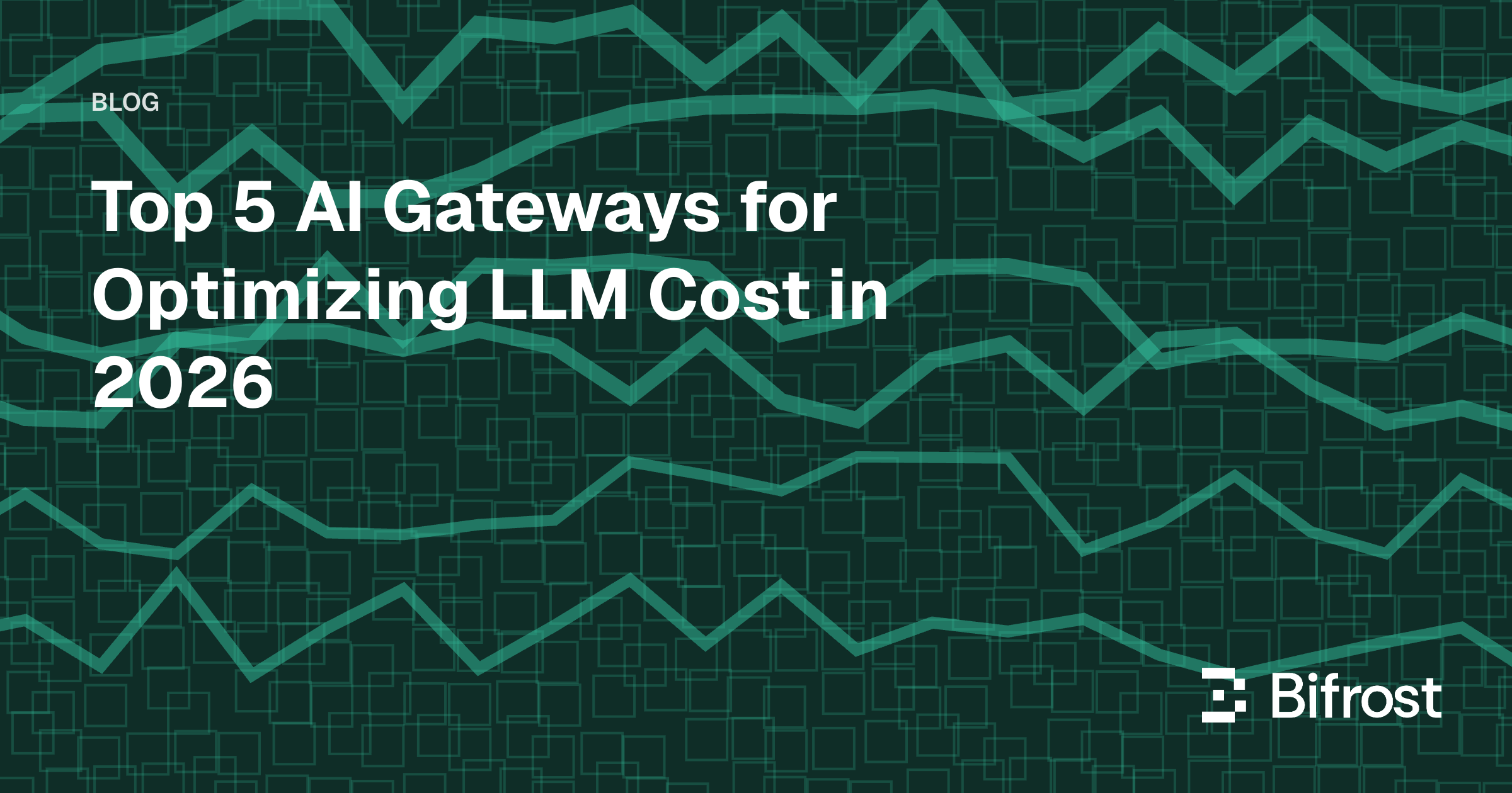Top 5 AI Gateways for Optimizing LLM Cost in 2026