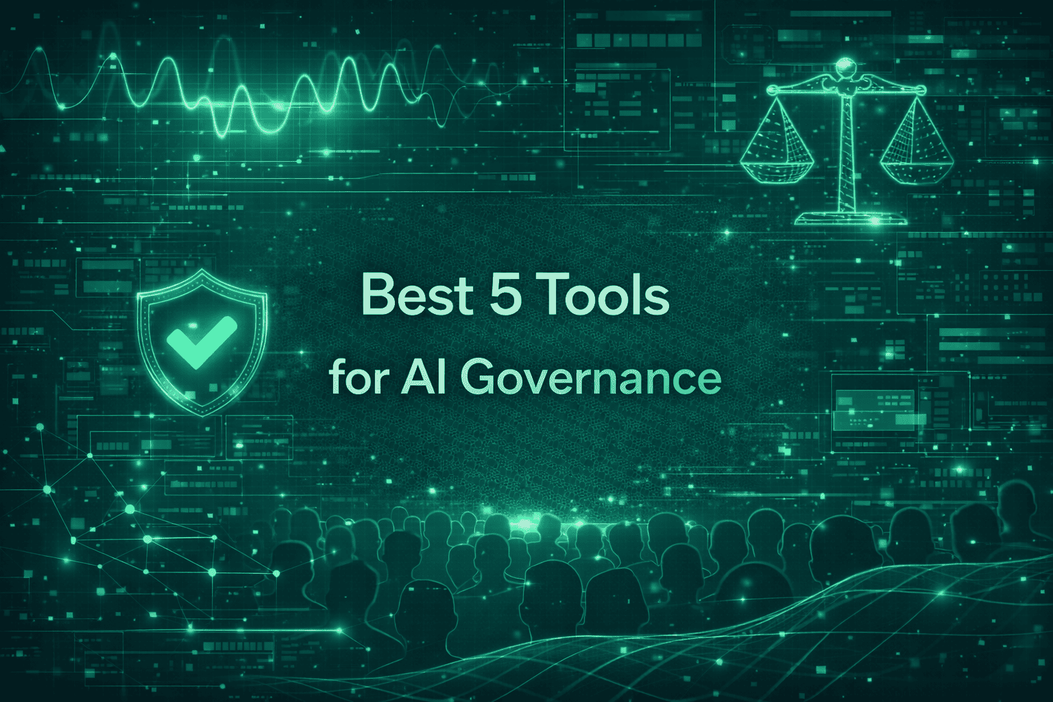 Best 5 tools for AI governance in 2026