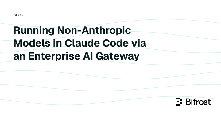 Running Non-Anthropic Models in Claude Code via an Enterprise AI Gateway