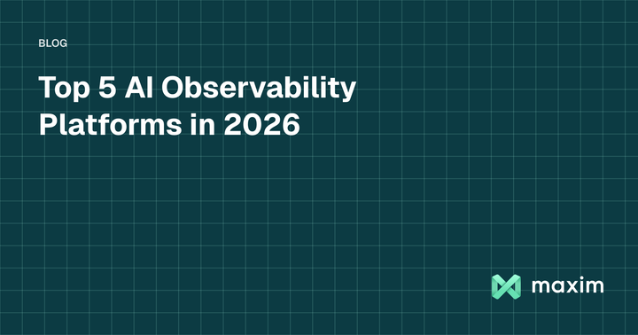 Top 5 AI Observability Platforms in 2026